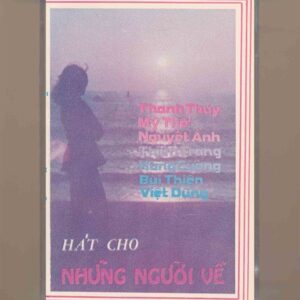 Sóng Nhạc Tape - Hát Cho Những Người Về (KGTUS)
