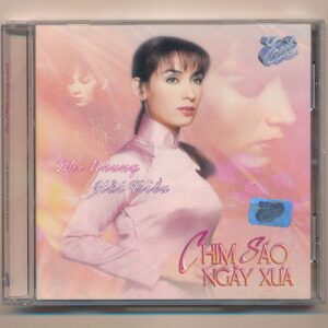Eagle CD - Chim Sáo Ngày Xưa - Phi Nhung - Hải Triều (ADCA, Trầy) KGTUS