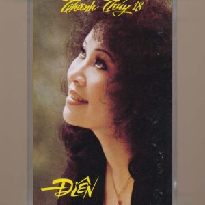 Thanh Thúy Tape 18 - Điên (Băng Trong, KHÔNG BÌA GỐC) KGTUS - cái