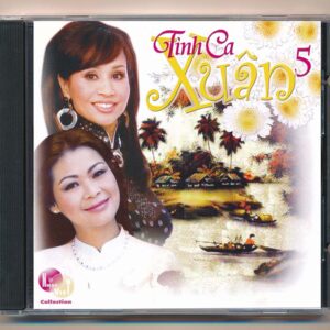 Nhạc Việt CD - Tình Ca Xuân 5 (KGTUS) - cái