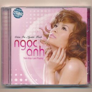 TNCD554 - Tình Khúc Lam Phương - Cám Ơn Người Tình - Ngọc Anh (KGTUS)