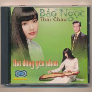 Tektronic CD8 - Thà Đừng Yêu Nhau - Thái Châu - Bảo Ngọc (ADCA, Trầy) KGTH9