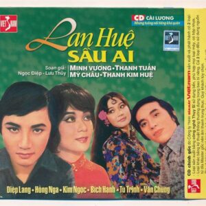 DHVNCD – Cải Lương Lan Huệ Sầu Ai (Minh Vương – Thanh Tuấn – Mỹ Châu – Thanh Kim Huệ—) (VI TÍNH)