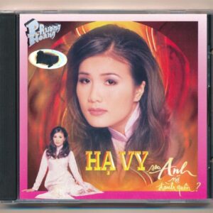 PHCD81 - Sao Anh Nở Đành Quên - Hạ Vy (DADR) KGTUS