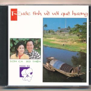 Phượng Nga CD4 - Rước Tình Về Với Quê Hương - Sơn Ca - Bùi Thiện (3G) KGTUS
