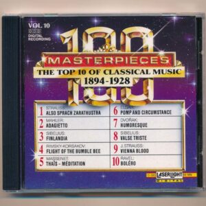 Laserlight CD - 100 Masterpieces Vol 10 - The Top 10 Of Classical Music 1894-1928