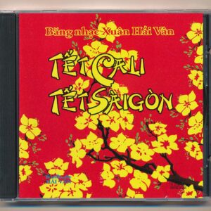 Hải Vân CD - Tết Cali Tết Sài Gòn (ADCA, Trầy) KGTUS