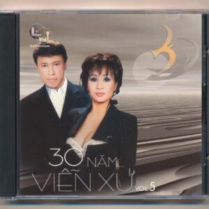 Nhạc Việt CD - 30 Năm Viễn Xứ Vol 5