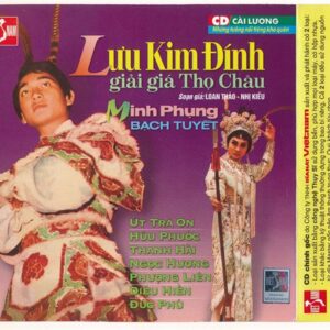 DHVNCD – Cải Lương Lưu Kim Đính Giải Giá Thọ Châu (Minh Phụng – Bạch Tuyết – Út Trà Ôn – Hữu Phước—) (VI TÍNH)