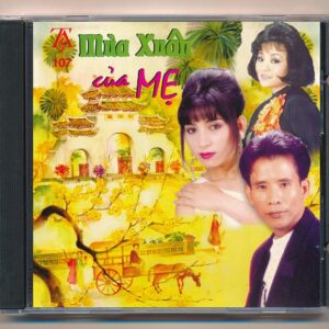 TACD107 - Mùa Xuân Của Mẹ (ĐĨA VI TÍNH)