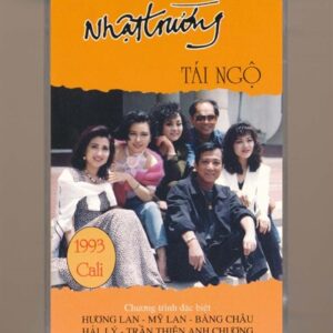 Nhật Trường Tape 1 - Nhật Trường Tái Ngộ 1993 Cali (KGTUS)