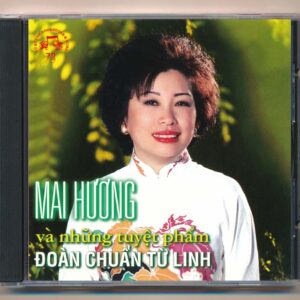 TQCD73 - Mai Hương Và Những Tuyệt Phẩm Đoàn Chuẩn Từ Linh (2G) KGTUS