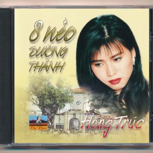Ca Dao CD29 - 8 Nẻo Đường Thành - Hồng Trúc (A98) KGTUS