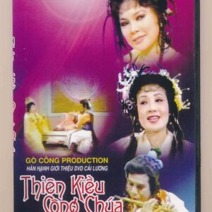 DVD Cải Lương (Gò Công) - Thiên Kiều Công Chúa