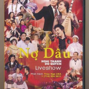 DVD Thúy Nga - Nợ Dâu - Live Show Hoài Thanh - Đỗ Quyên