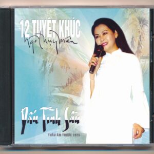 Hương Xưa CD - 12 Tuyệt khúc Ngô Thụy Miên - Dấu Tình Sầu (KGTH9)