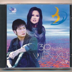Nhạc Việt CD - 30 Năm Viễn Xứ Vol 9