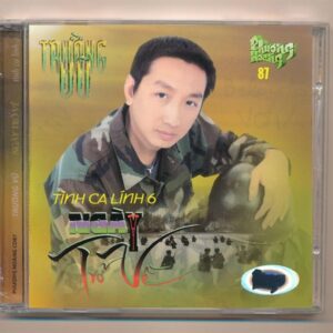 PHCD87 - Tình Ca Lính 6 - Ngày Trở Về - Trường Vũ (IDM-Đen) KGTUS