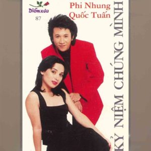 Diễm Xưa Tape 87 - Kỷ Niệm Chúng Mình - Phi Nhung - Quốc Tuấn (KGTUS)