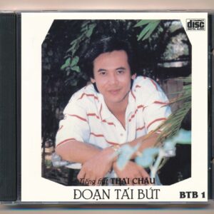 BTB CD1 - Đoạn Tái Bút - Thái Châu (Phôi Số Lớn)