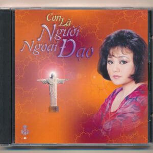 LVCD44 - Con Là Người Ngoại Đạo (Phôi số, Trầy) KGTUS