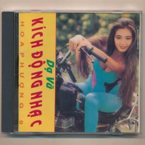 Hoa Phượng CD9 – Dạ Vũ Kích Động Nhạc (JVC)
