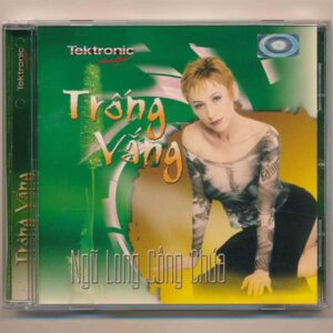 Tektronic CD - Trống Vắng - Ngũ Long Công Chúa (Trầy) KGTH9