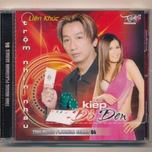 Tình Music Platinum Series CD64 - Kiếp Đỏ Đen - Trường Vũ - Hạ Vy (KGDH)