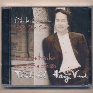 Thăng Long Top Music CD - Tình Khúc Nguyễn Đức Cường - Tình Ơi Hãy Vui (KGTH9)