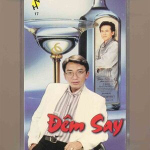 Nắng Hạ Tape 17 - Đêm Say (KGTUS)