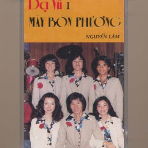 Mây Bốn Phương Tape - Dạ Vũ 1 (KGFR)