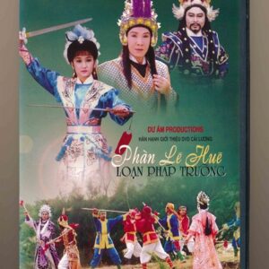 DVD Cải Lương (Dư Âm) - Phàn Lê Huê Loạn Pháp Trường