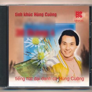 MNK CD85 - Tình Khúc Hùng Cường (CDV A99, Trầy)