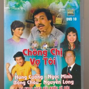 DVD Mai Ngọc Khánh 10 - Ca Nhạc Kịch Hài Hước - Chồng Chị Vợ Tôi