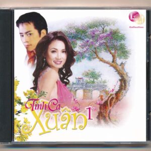 Nhạc Việt CD - Tình Ca Xuân 1 - cái