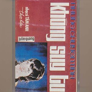 Tâm Anh Tape 4 (Pre75) - Âm Nhạc Nghệ Thuật 4 - Chuyện Tình Không Suy Tư (KGFR)