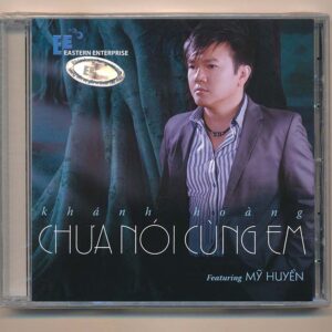 TNCD - Chưa Nói Cùng Em - Khánh Hoàng (Trầy)