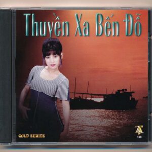 TACD128 - Thuyền Xa Bến Đỗ (ADCA, Trầy) KGTUS