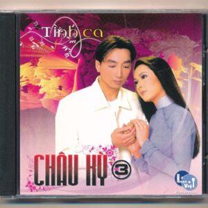 Nhạc Việt CD - Tình Ca Châu Kỳ 3