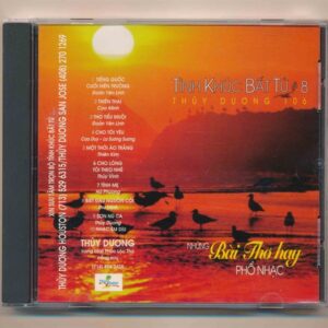 Thùy Dương CD106 - Những Tình Khúc Bất Tử 8 - Những Bài Thơ Hay Phổ Nhạc (DADR không chữ)