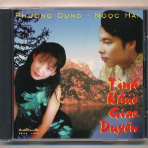 Hải Vân CD - Tình Khúc Giao Duyên - Ngọc Hải - Phương Dung (Taiwan)