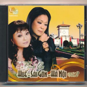 Nhạc Việt CD - Tình Ca Huế Sài Gòn Hà Nội Vol 2 - cái