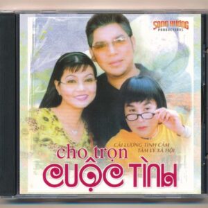 Song Hương CD - Cải Lương Cho Trọn Cuộc Tình
