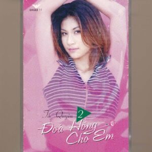 Eagle Tape 11 - Đóa Hồng Cho Em - Tú Quyên 2 (KGTH9)