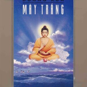 Mưa Hồng Tape 79 - Ca Khúc Phật Giáo 1 - Đường Xưa Mây Trắng (KGFR)