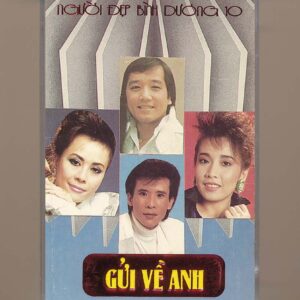 NDBD Tape 10 - Nhạc Tuyển Gửi Về Anh (Băng Trong) KGTUS