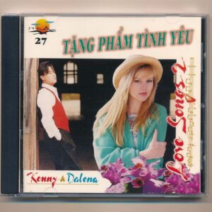 Hải Âu CD27 - Tặng Phẩm Tình Yêu - Love Songs 2 - Kenny - Dalena (Taiwan) KGDH