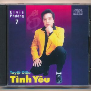 Elvis Phương CD7 - Tuyệt Diệu Tình Yêu (3 Góc) KGTH9
