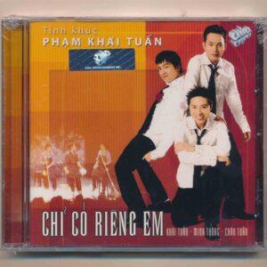 ASIACD216 - Chỉ Có Riêng Em - Tình Khúc Phạm Khải Tuấn (SEAL)