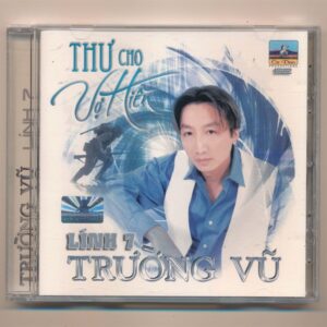 Ca Dao CD52 - Thư Cho Vợ Hiền - Trường Vũ Lính 7 (CDV/CA) KGTUS